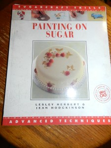 Painting on Sugar by Lesley Herbert & Jean Hodgkinson